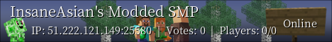 InsaneAsian's Modded SMP Minecraft server banner