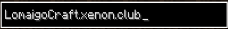 LomaigoCraft Minecraft server banner